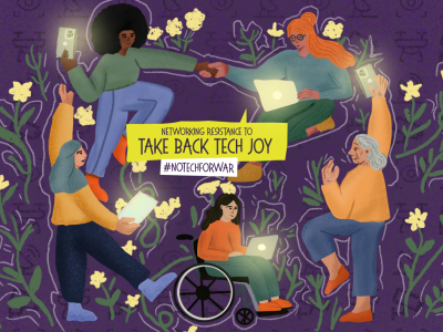 On a dark purple background are surveillance icons and "16 Days of Activism" is on the top left corner. The central image is of diverse women holding glowing tech devices, surrounded by flowers. Text in the middle: Networking resistance #NoTechForWar