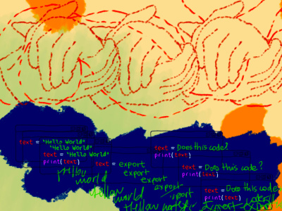 Hello world Three pairs of hands clasping each other, seemingly stitched on a cloth. Below is text being put into code: "Hello world" and "Does this code?" with chaotic running text behind this.